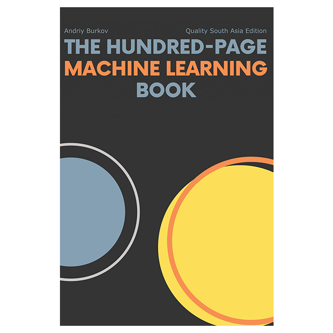 The Hundred-Page Machine Learning Book Andriy Burkov