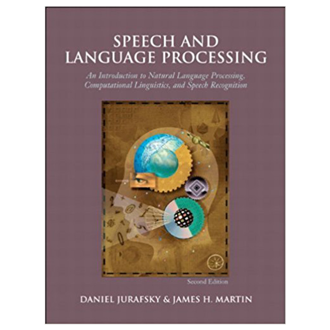 Daniel Jurafsky and James H. Martin